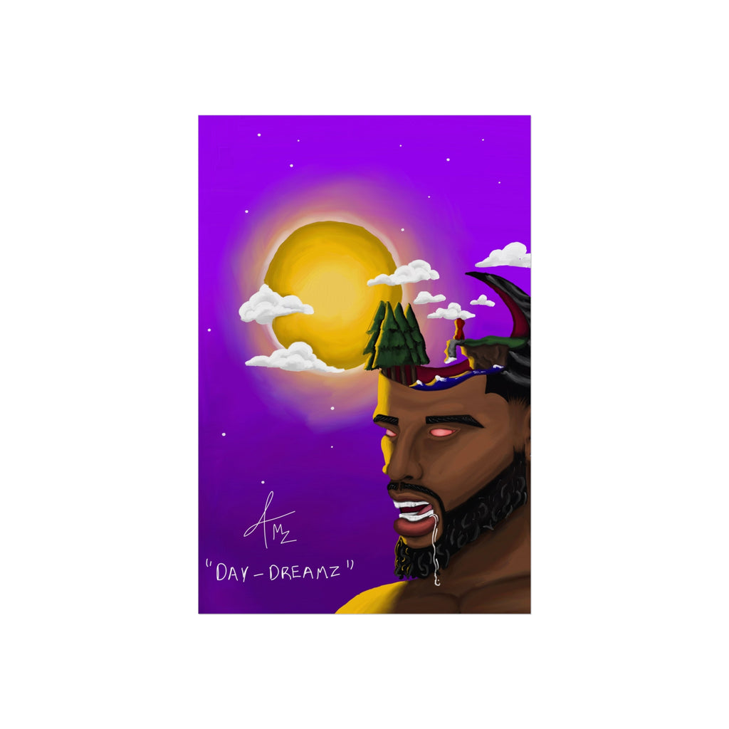 “DAY-DREAMZ” Matte poster